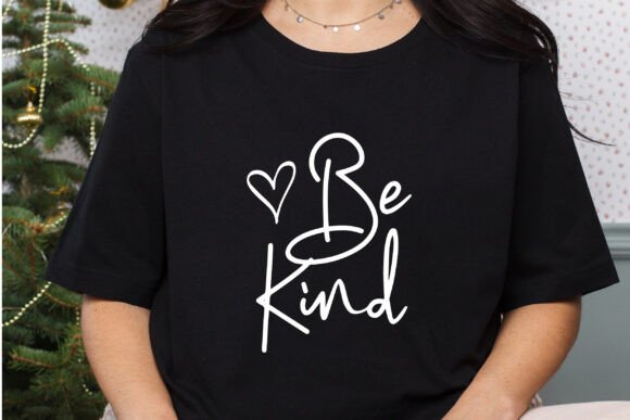 Be Kind SVG PNG, Kindness Svg, Kindness