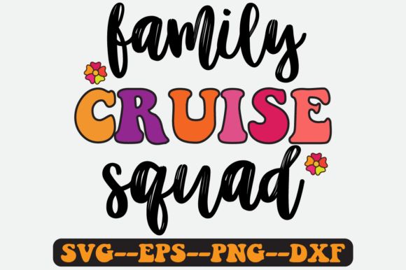 Family Cruise Squad Quote Retro SVG Review for Real Projects