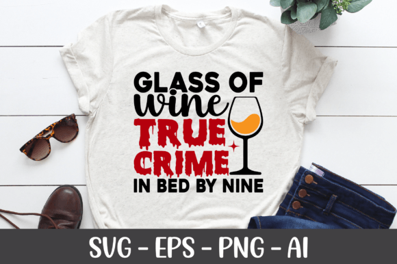 Glass of Wine True Crime in Bed by Nine