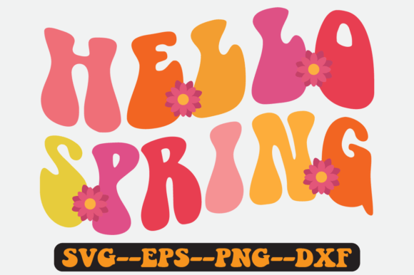 Hello Spring Quote Retro Svg Design Review