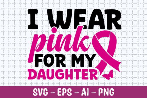 I Wear Pink for My Daughter SVG: A Thoughtful Embroidery Design for Real Projects