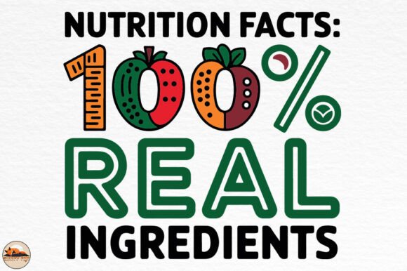 Nutrition Facts 100 Real Ingredients Embroidery Design Review