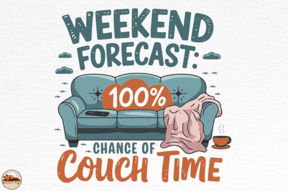 Weekend Forecast, Chance of Couch Time Embroidery Design Review